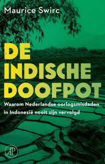 De Arbeiderspers De Indische doofpot - Maurice Swirc - ebook