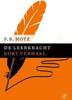 De Arbeiderspers De leerkracht - eBook F.B. Hotz (9029591013)