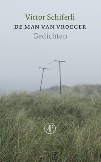 De Arbeiderspers De man van vroeger - eBook Victor Schiferli (9029539402)