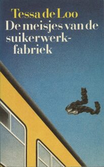 De Arbeiderspers De meisjes van de suikerwerkfabriek - eBook Tessa de Loo (9029577061)