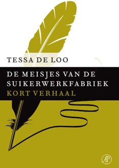 De Arbeiderspers De meisjes van de suikerwerkfabriek - eBook Tessa de Loo (9029591633)