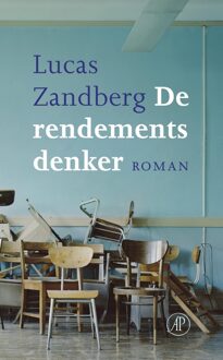 De Arbeiderspers De rendementsdenker - eBook Lucas Zandberg (9029511710)