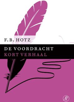 De Arbeiderspers De voordracht - eBook F.B. Hotz (9029591048)