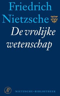 De Arbeiderspers De vrolijke wetenschap - eBook Friedrich Nietzsche (9029582502)