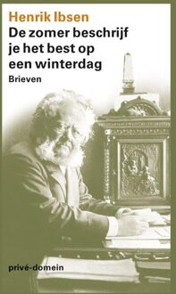 De Arbeiderspers De zomer beschrijf je het best op een winterdag - eBook Henrik Ibsen (9029592435)