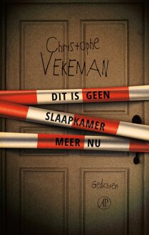 De Arbeiderspers Dit is geen slaapkamer meer nu - eBook Christophe Vekeman (9029505176)