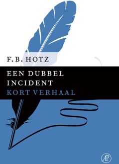 De Arbeiderspers Een dubbel incident - eBook F.B. Hotz (9029590955)