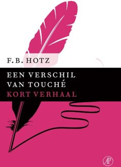 De Arbeiderspers Een verschil van touche - eBook F.B. Hotz (9029590912)