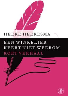 De Arbeiderspers Een winkelier keert niet weerom - eBook Heere Heeresma (9029590874)