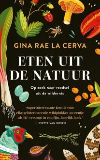 De Arbeiderspers Eten uit de natuur - Gina Rae La Cerva - ebook