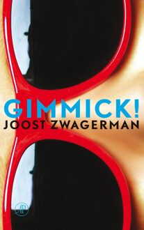 De Arbeiderspers Gimmick - eBook Joost Zwagerman (9029572590)