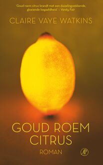 De Arbeiderspers Goud roem citrus - eBook Claire Vaye Watkins (9029504250)