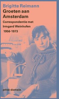 De Arbeiderspers Groeten aan Amsterdam - Brigitte Reimann - ebook