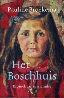 De Arbeiderspers Het Boschhuis - eBook Pauline Broekema (9029593377)