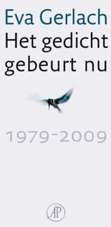 De Arbeiderspers Het gedicht gebeurt nu - eBook Eva Gerlach (9029584556)