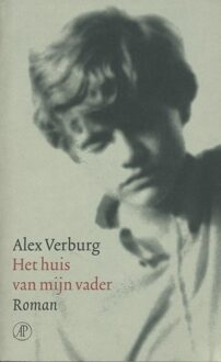 De Arbeiderspers Het huis van mijn vader - eBook Alex Verburg (9029579579)