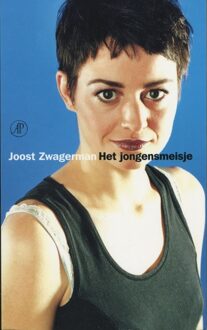 De Arbeiderspers Het jongensmeisje - eBook Joost Zwagerman (9029577371)