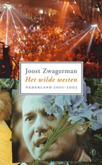 De Arbeiderspers Het wilde westen - eBook Joost Zwagerman (9029577428)