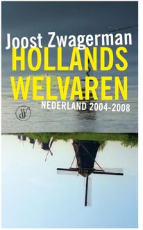 De Arbeiderspers Hollands welvaren - eBook Joost Zwagerman (9029577355)