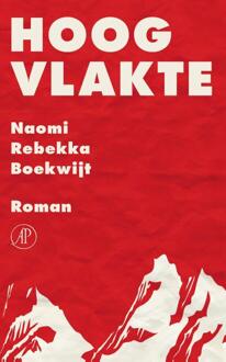 De Arbeiderspers Hoogvlakte - eBook Naomi Rebekka Boekwijt (9029594500)