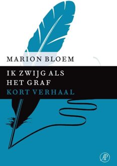 De Arbeiderspers Ik zwijg als het graf - eBook Marion Bloem (9029590076)