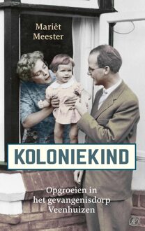 De Arbeiderspers Koloniekind - Mariët Meester - ebook