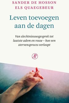 De Arbeiderspers Leven toevoegen aan de dagen - Sander de Hosson, Els Quaegebeur - ebook