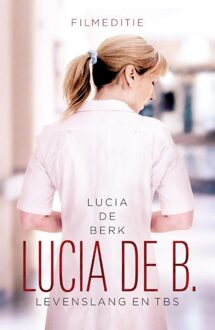 De Arbeiderspers Lucia de B. - eBook Lucia de Berk (9029573449)