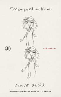 De Arbeiderspers Marigold en Rose - Louise Glück - ebook