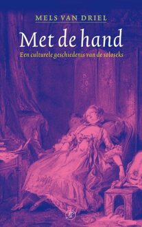 De Arbeiderspers Met de hand - eBook Mels van Driel (9029572515)