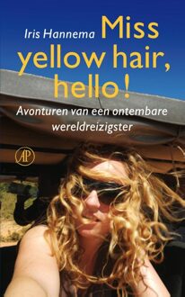 De Arbeiderspers Miss yellow hair, hello! - eBook Iris Hannema (9029592923)