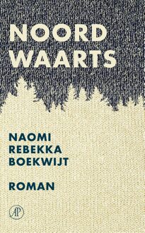 De Arbeiderspers Noordwaarts - eBook Naomi Rebekka Boekwijt (9029507063)