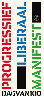 De Arbeiderspers Progressief liberaal manifest - eBook Dag van 100 (9029587040)