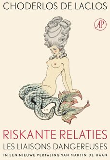 De Arbeiderspers Riskante relaties - eBook Pierre Ambroise Choderlos de Laclos (9029512032)