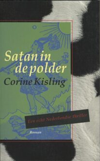 De Arbeiderspers Satan in de polder - eBook Corine Kisling (9029577029)