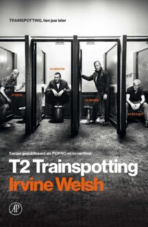 De Arbeiderspers T2 Trainspotting - eBook Irvine Welsh (9029512040)