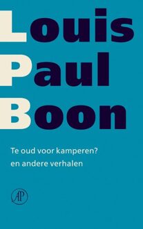 De Arbeiderspers Te oud voor kamperen? - eBook Louis Paul Boon (9029580720)