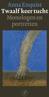 De Arbeiderspers Twaalf keer tucht - eBook Anna Enquist (902957559X)