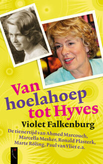 De Arbeiderspers Van hoelahoep tot hyves - eBook Violet Falkenburg (9029577681)
