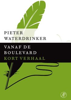 De Arbeiderspers Vanaf de boulevard - eBook Pieter Waterdrinker (9029591943)