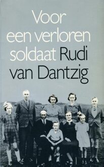 De Arbeiderspers Voor een verloren soldaat - eBook Rudi van Dantzig (9029592753)