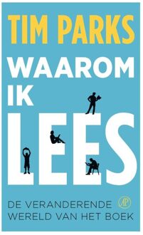 De Arbeiderspers Waarom ik lees - eBook Tim Parks (9029539364)