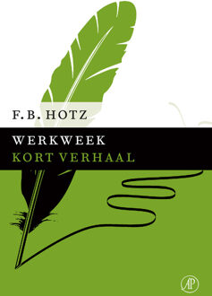 De Arbeiderspers Werkweek - eBook F.B. Hotz (902959098X)