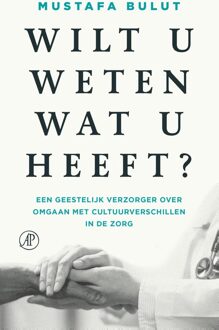 De Arbeiderspers Wilt u weten wat u heeft? - Mustafa Bulut - ebook