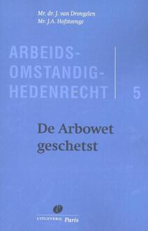 De Arbowet geschetst - Boek J. van Drongelen (9462510644)