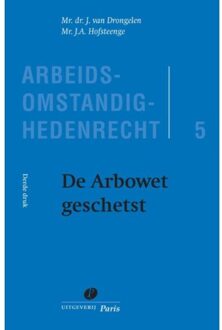 De Arbowet geschetst - Boek J. van Drongelen (9462511284)
