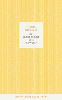 De archeologie van het weten -  Michel Foucault (ISBN: 9789024432387)