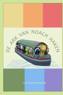 De Ark Van Noach Haken - Janny Oosterom-Verweij