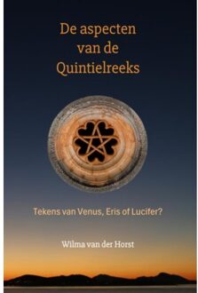 De Aspecten Van De Quintielreeks - Wilma Van der Horst