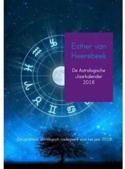 De astrologische Jaarkalender 2018 - (ISBN:9789402168013)